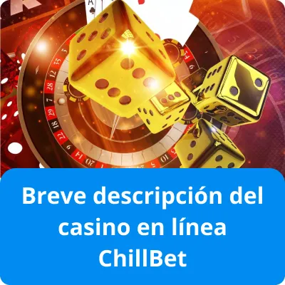 descripción del casino en línea ChillBet